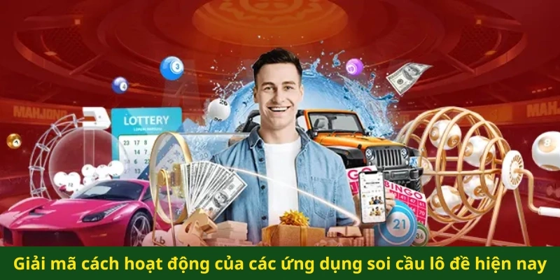 Ứng dụng soi cầu lô đề